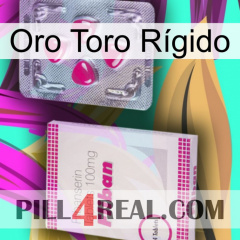 Oro Toro Rígido 32